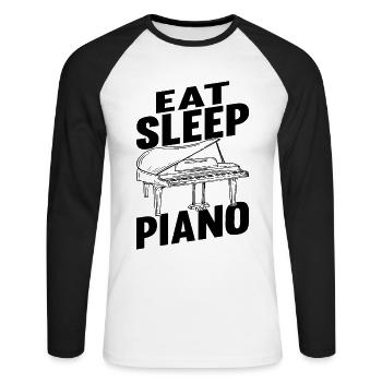 Eat Sleep Piano - Funny Piano Player Pianist Music - Unisex Long Sleeve Baseball T-Shirt - white/black - Front - Nik (191cm)