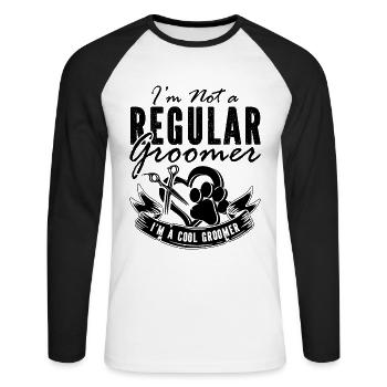 I'm Not A RegularPet Groomer Animal Salon Groomer - Unisex Long Sleeve Baseball T-Shirt - white/black - Front - Nik (191cm)