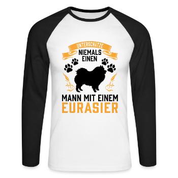 Mann mit Eurasier unterschätzen Eurasian Dog - Unisex Baseballshirt langarm - Weiß/Schwarz - Vorne - Nik (191cm)