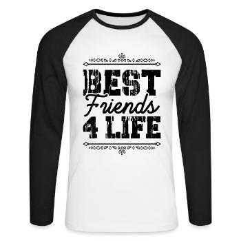 Best Friends 4 Life - Unisex Long Sleeve Baseball T-Shirt - white/black - Front - Nik (191cm)