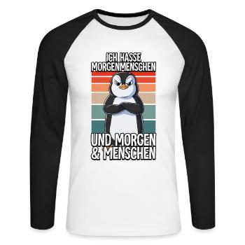 Ich Hasse Morgenmenschen Pinguin - Unisex Baseballshirt langarm - Weiß/Schwarz - Vorne - Nik (191cm)