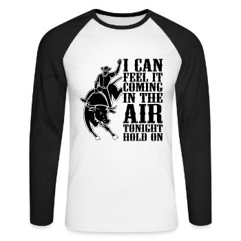 I Can Feel It Coming Bull Riding Cowboy Bull Rider - Unisex Baseballshirt langarm - Weiß/Schwarz - Vorne - Nik (191cm)