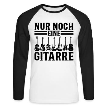 Nur Noch Eine Gitarre - Gitarre Spieler Gitarre Gi - Unisex Baseballshirt langarm - Weiß/Schwarz - Vorne - Nik (191cm)