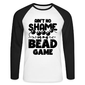 Ain't No Shame In My Beading Jewelry Making Beader - Unisex Baseballshirt langarm - Weiß/Schwarz - Vorne - Nik (191cm)