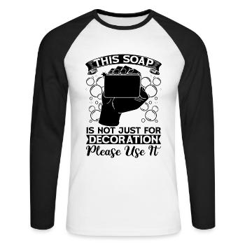 This Soap Is Not Soapmaking Handicraft Soap Maker - Unisex Baseballshirt langarm - Weiß/Schwarz - Vorne - Nik (191cm)