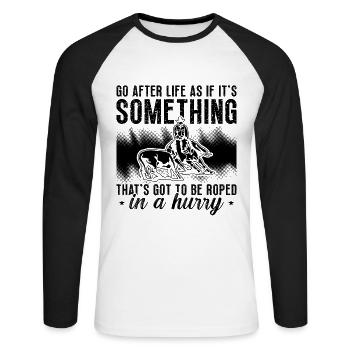 Go After Life As If Cutting Horse Rodeo Horseman - Unisex Long Sleeve Baseball T-Shirt - white/black - Front - Nik (191cm)