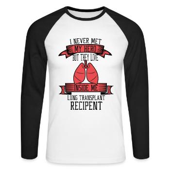 I never me my hero Lung transplant recipent - Unisex Baseballshirt langarm - Weiß/Schwarz - Vorne - Nik (191cm)