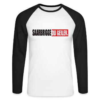 Saarbrigge Du Geiler - Unisex Baseballshirt langarm - Weiß/Schwarz - Vorne - Nik (191cm)