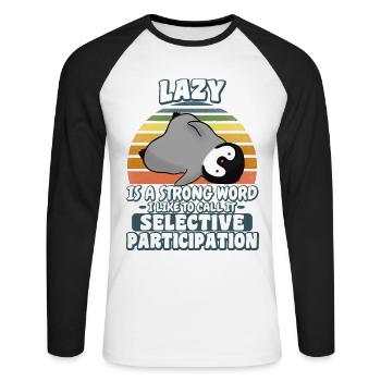 Lazy is a Strong Word Penguin Outfit Chilling - Unisex Long Sleeve Baseball T-Shirt - white/black - Front - Nik (191cm)