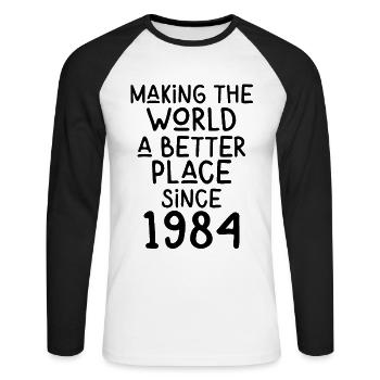 Making the World a better place since 1984 - Unisex Baseballshirt langarm - Weiß/Schwarz - Vorne - Nik (191cm)