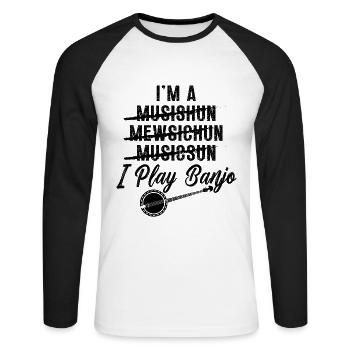 Je suis un joueur de banjo musishun Mewsichun Instrument - T-shirt baseball manches longues Homme - blanc/noir - Devant - Nik (191cm)