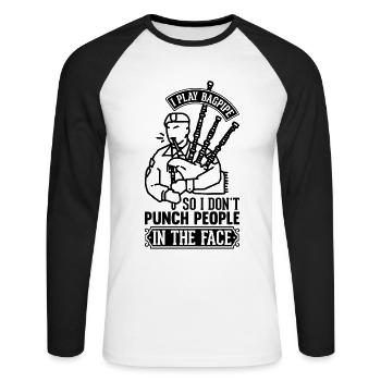 I Play Bagpipe So I Don't Punch People In The Face - Unisex Baseballshirt langarm - Weiß/Schwarz - Vorne - Nik (191cm)