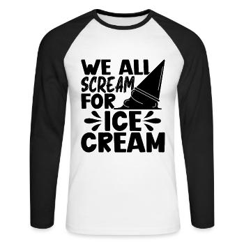 Nous crions tous pour les amateurs de crème glacée sucrée - T-shirt baseball manches longues Homme - blanc/noir - Devant - Nik (191cm)