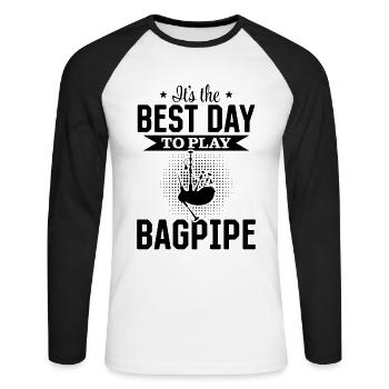 It's The Best Day To Play Bagpipe Bagpiping Musici - Unisex Long Sleeve Baseball T-Shirt - white/black - Front - Nik (191cm)