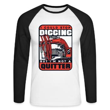 Stop Digging Not A Quitter Excavator Seilbagger - Unisex Baseballshirt langarm - Weiß/Schwarz - Vorne - Nik (191cm)