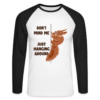 Don't Mind Me Just Hanging Around Squirrel - Unisex Baseballshirt langarm - Weiß/Schwarz - Vorne - Nik (191cm)