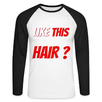 With a body like this, who needs hair? - Unisex Long Sleeve Baseball T-Shirt - white/black - Front - Nik (191cm)