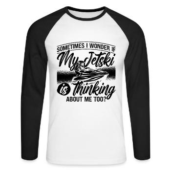 Sometimes I Wonder Jet Skiing Watercraft Jet Skier - Unisex Long Sleeve Baseball T-Shirt - white/black - Front - Nik (191cm)