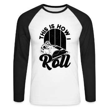 This Is How I Roll Jet Skiing Motor Boat Jet Skier - Unisex Long Sleeve Baseball T-Shirt - white/black - Front - Nik (191cm)