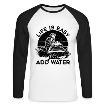 Life Is Easy Just Add Jet Skiing Jet Skis Jet Skier - Unisex Long Sleeve Baseball T-Shirt - white/black - Front - Nik (191cm)