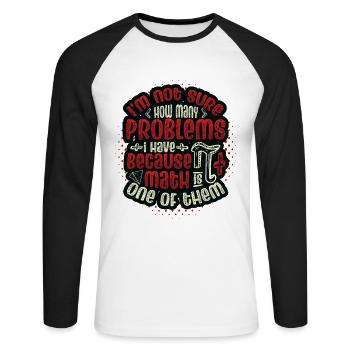 Anti-math haters, Funny math - Unisex Long Sleeve Baseball T-Shirt - white/black - Front - Nik (191cm)
