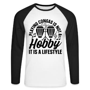 Playing Congas Is Not A Hobby It Is A Lifestyle - - Unisex Baseballshirt langarm - Weiß/Schwarz - Vorne - Nik (191cm)