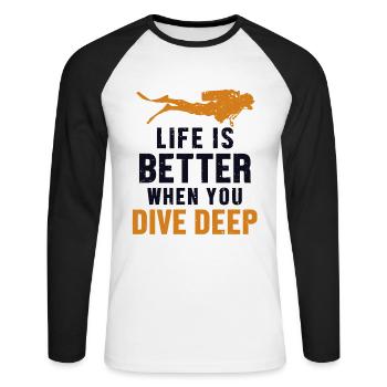 Life Is Better When You Dive Deep Taucherbrille - Unisex Baseballshirt langarm - Weiß/Schwarz - Vorne - Nik (191cm)