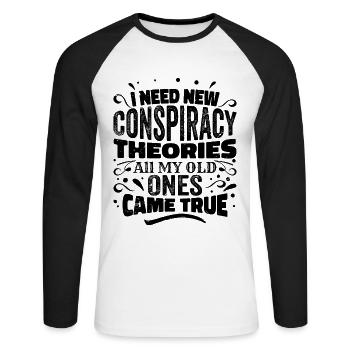 I Need New Conspiracy Theories - Unisex Baseballshirt langarm - Weiß/Schwarz - Vorne - Nik (191cm)