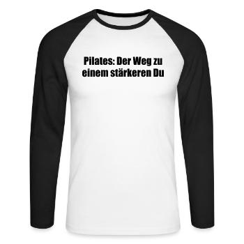 Pilates - Pilates: Der Weg zu einem stärkeren Du - Unisex Baseballshirt langarm - Weiß/Schwarz - Vorne - Nik (191cm)