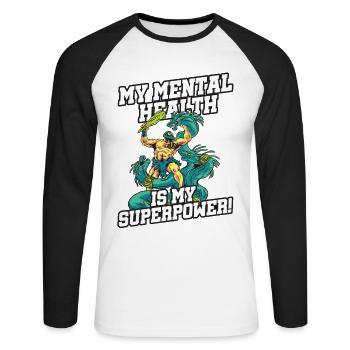 My mental health is my superpower - Unisex Long Sleeve Baseball T-Shirt - white/black - Front - Nik (191cm)