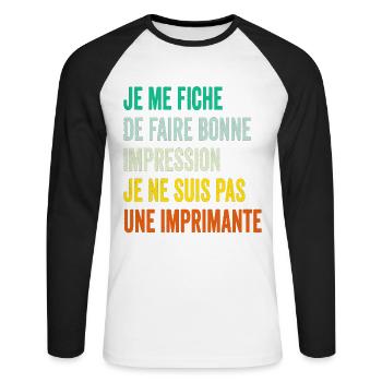 Humour Homme - Je me fiche de faire bonne impre... - T-shirt baseball manches longues Homme - blanc/noir - Devant - Nik (191cm)