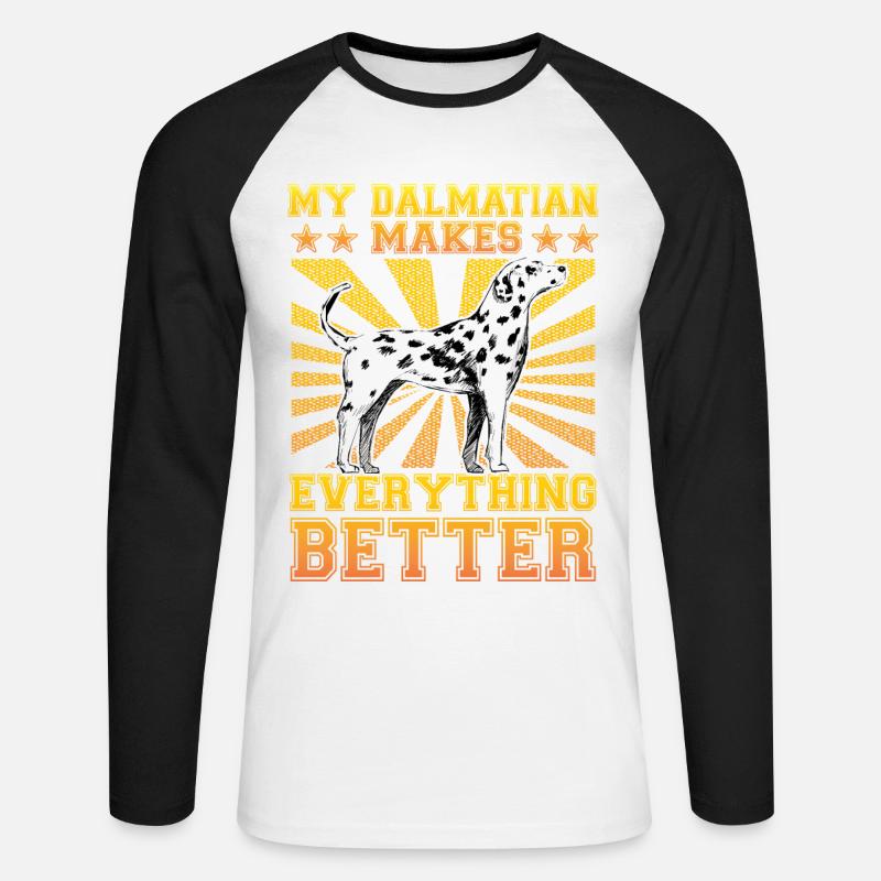 My Dalmatian makes everything better - Unisex Baseballshirt langarm - Weiß/Schwarz
