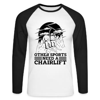 Other Sports Need A Chairlift Winter Snow XC Skier - Unisex Long Sleeve Baseball T-Shirt - white/black - Front - Nik (191cm)