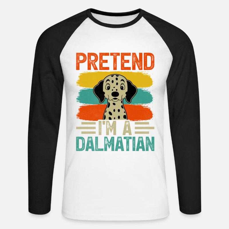 Pretend I'm a dalmatian - Unisex Baseballshirt langarm - Weiß/Schwarz