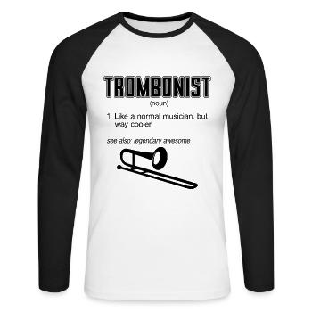 Trombonist Like A Normal Marching Band Trombonist - Unisex Long Sleeve Baseball T-Shirt - white/black - Front - Nik (191cm)