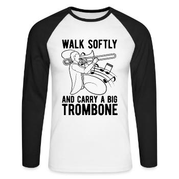 Walk Softly And Carry Wind Instrument Trombonist - Unisex Baseballshirt langarm - Weiß/Schwarz - Vorne - Nik (191cm)