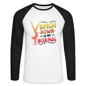 Upside Down Is My Normal, Girls Handstand - Unisex Baseballshirt langarm - Weiß/Schwarz - Vorne - Nik (191cm)