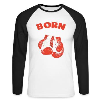 Born To Be A Boxer Sparring Training Gloves - Unisex Long Sleeve Baseball T-Shirt - white/black - Front - Nik (191cm)