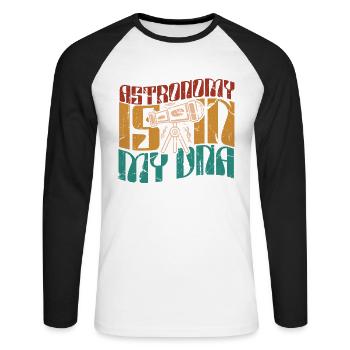 Astronomy Is In My DNA Sternenhimmel Kosmologe - Unisex Baseballshirt langarm - Weiß/Schwarz - Vorne - Nik (191cm)
