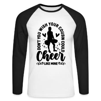Ne souhaitez-vous pas à votre cousin cheerleader de l’équipe d’encouragement - T-shirt baseball manches longues Homme - blanc/noir - Devant - Nik (191cm)