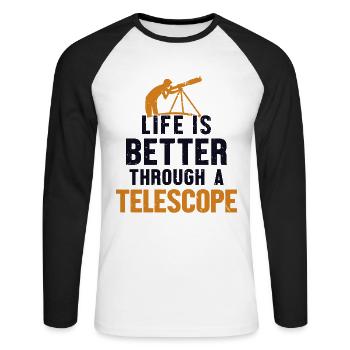 Life Is Better Through A Telescope Kosmologe - Unisex Baseballshirt langarm - Weiß/Schwarz - Vorne - Nik (191cm)