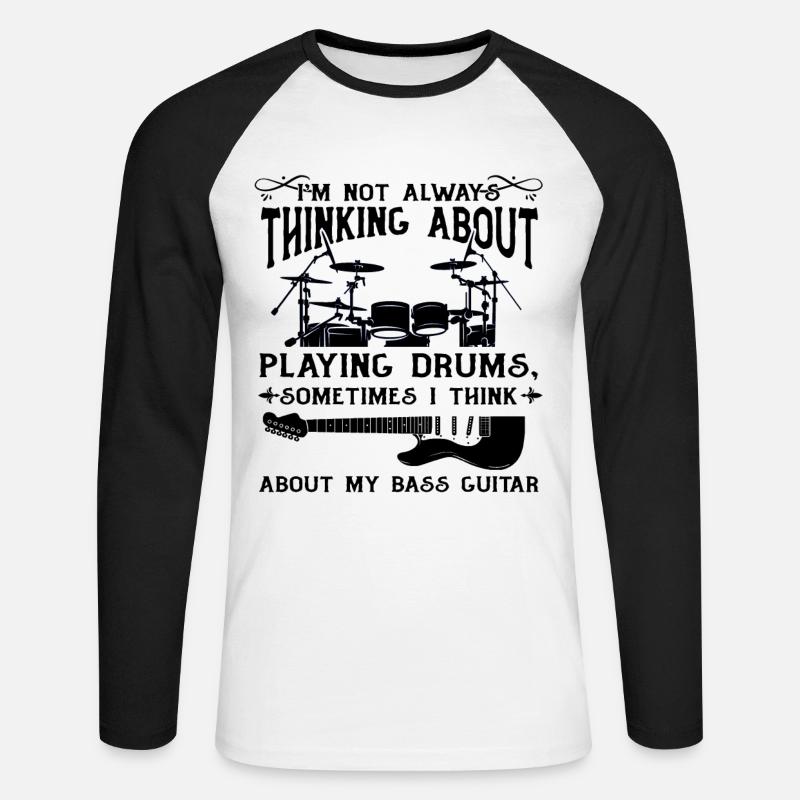 Drum Player Quotes Drummer Quotes - Unisex Long Sleeve Baseball T-Shirt - white/black
