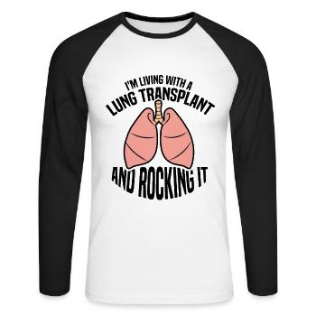 I'm Living With A Lung Transplant And Rocking It - Unisex Baseballshirt langarm - Weiß/Schwarz - Vorne - Nik (191cm)