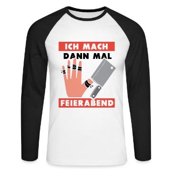 Ich mach dann mal feierabend Metzger Fleischer - Unisex Baseballshirt langarm - Weiß/Schwarz - Vorne - Nik (191cm)