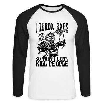 I Throw Axes So That I Loves Bullseye Axe Thrower - Unisex Baseballshirt langarm - Weiß/Schwarz - Vorne - Nik (191cm)