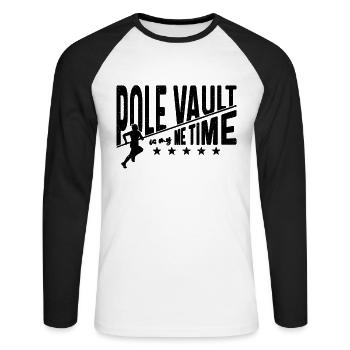 Pole Vault Is My Me Time High Jump Pole Vaulter - Unisex Long Sleeve Baseball T-Shirt - white/black - Front - Nik (191cm)