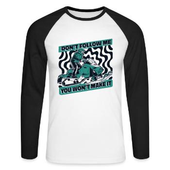 Ne me suivez pas, vous n’en arriverez pas en motoneige - T-shirt baseball manches longues Homme - blanc/noir - Devant - Nik (191cm)