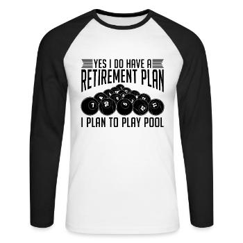 Yes I Do Have A Retirement Cue Stick Pool Player - Unisex Long Sleeve Baseball T-Shirt - white/black - Front - Nik (191cm)