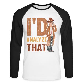 Ich Würde Das Analysieren, Ermittler - Unisex Baseballshirt langarm - Weiß/Schwarz - Vorne - Nik (191cm)