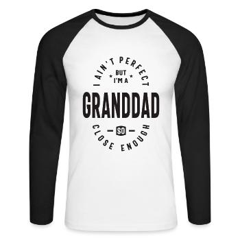 Granddad - Imperfectly Perfect Dad - Unisex Long Sleeve Baseball T-Shirt - white/black - Front - Nik (191cm)